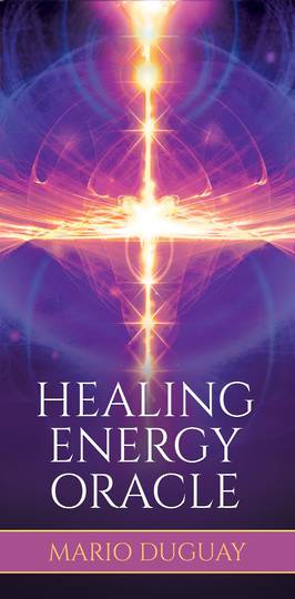 Healing Energy Oracle by Mario Duguay